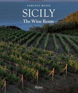 Sicily : The Wine Route de Mazza Samuele