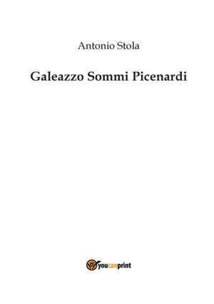 Galeazzo Sommi Picenardi de Antonio Stola