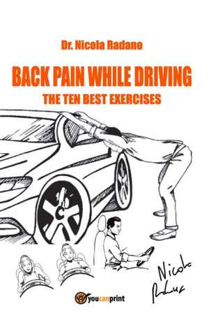 Back pain while driving de Nicola Radano