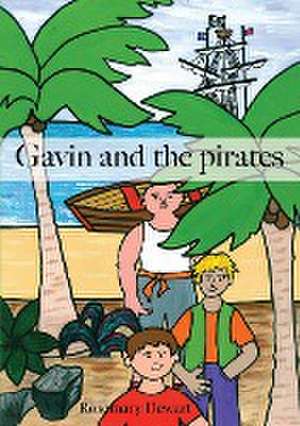 Gavin and the pirates de Rosemary Dewart