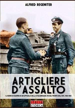 Artigliere d'assalto de Alfred Regeniter