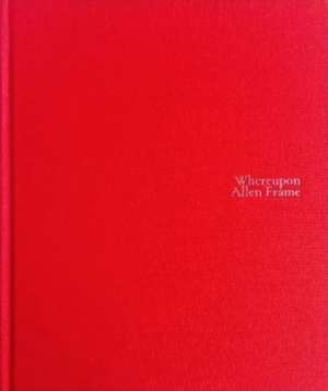 Whereupon