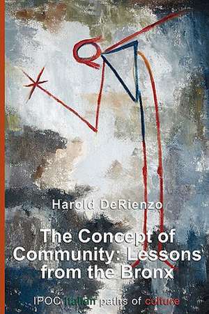 The Concept of Community de Harold Derienzo