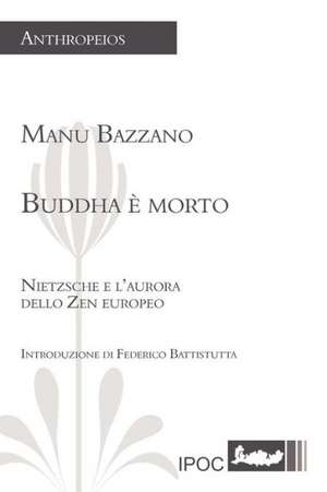 Buddha E Morto: Jesus of Nazareth de Manu Bazzano