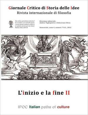 Giornale Critico Di Storia Delle Idee No.7/2012 de Sebastiano Ghisu