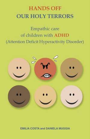 Impact of Empathy: A New Approach to Working with ADHD Children de Emilia Costa