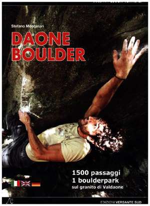 Daone Boulder de Stefano Montanari