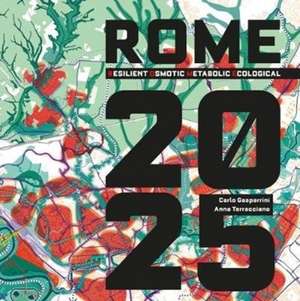 ROME 2025 de Carlo Gasparrini