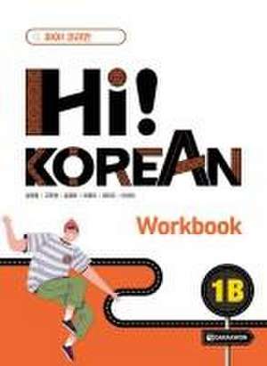 Hi! KOREAN 1B Workbook