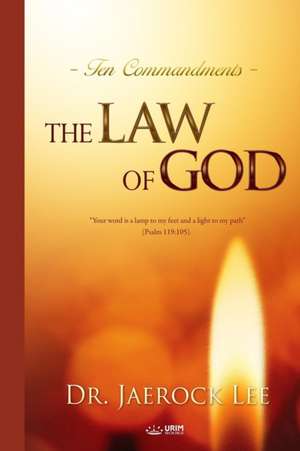 The Law of God de Jaerock Lee