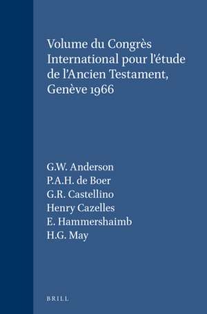 Volume du Congrès International pour l'étude de l'Ancien Testament, Genève 1966 de P.A.H. de Boer