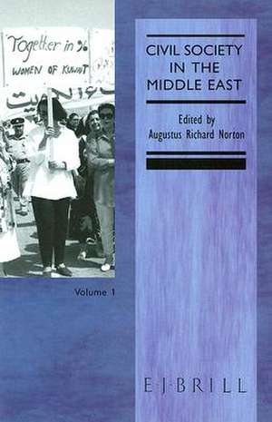 Civil Society in the Middle East, Volume 1 de Norton