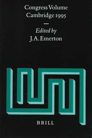 Congress Volume Cambridge 1995 de J.A. Emerton