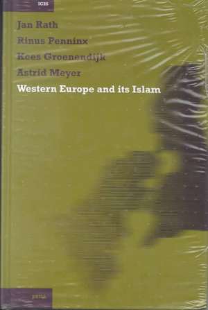 Western Europe and its Islam de Jan Rath