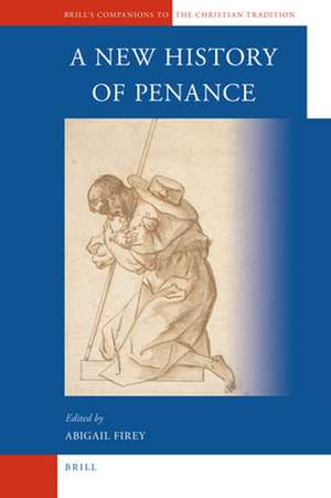 A New History of Penance de Abigail Firey