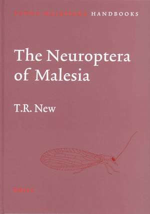 The Neuroptera of Malesia de Tim New