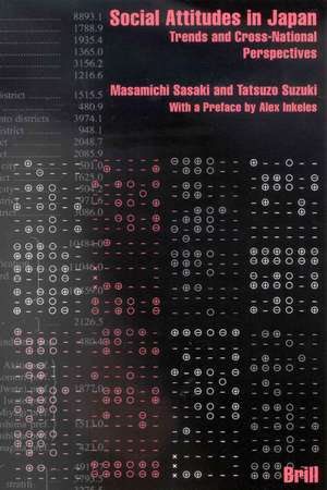 Social Attitudes in Japan: Trends and Cross-National Perspectives de Masamichi Sasaki