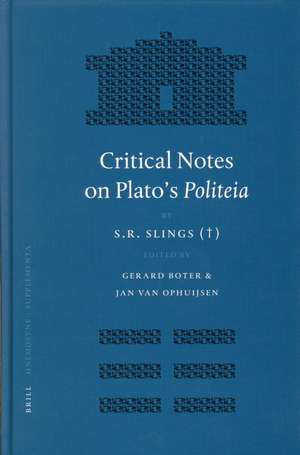 Critical Notes on Plato's <i>Politeia</i> de Slings