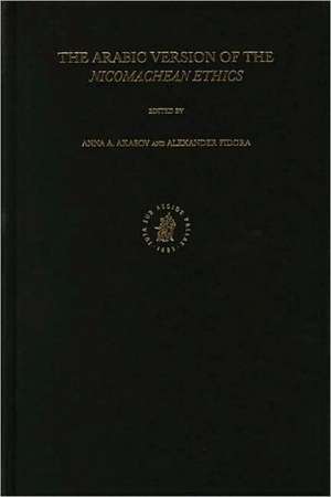 The Arabic Version of the <i>Nicomachean Ethics</i> de Anna Akasoy