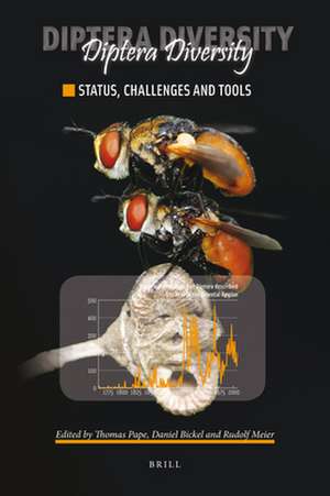 Diptera Diversity: Status, Challenges and Tools de Daniel Bickel