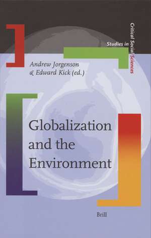 Globalization and the Environment de Andrew Jorgenson