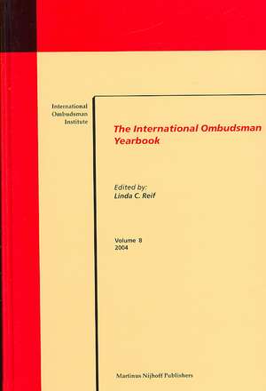 The International Ombudsman Yearbook, Volume 8 (2004) de International Ombudsman Institute