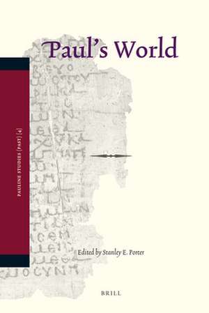 Paul's World de Stanley E. Porter