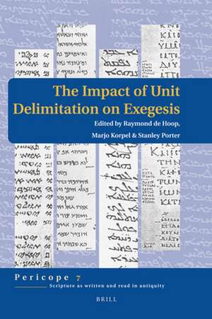 The Impact of Unit Delimitation on Exegesis de M.C.A. Korpel