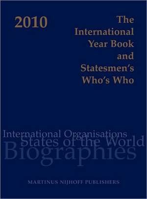 The International Year Book and Statesmen's Who's Who 2010 de Jennifer Dilworth