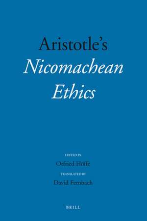 Aristotle’s “Nicomachean Ethics” de Otfried Höffe