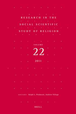 Research in the Social Scientific Study of Religion, Volume 22 de Ralph L. Piedmont