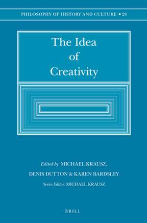 The Idea of Creativity (paperback) de Karen Bardsley