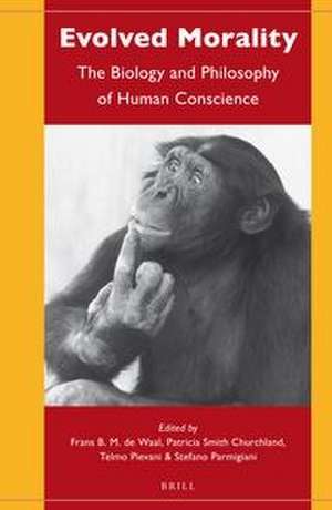 Evolved Morality: The Biology and Philosophy of Human Conscience de Frans Waal