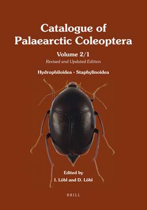 Hydrophiloidea - Staphylinoidea (2 vols): Revised and Updated Edition de Ivan Löbl