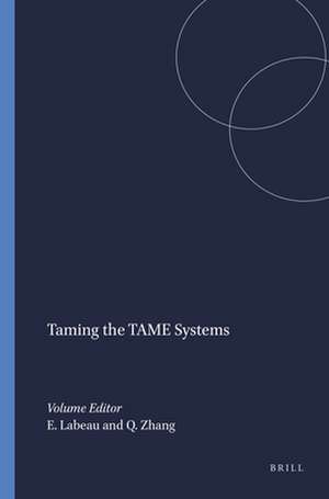 Taming the TAME Systems de Emmanuelle Labeau