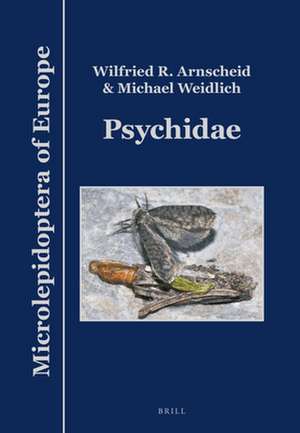 Psychidae de Wilfried R. Arnscheid