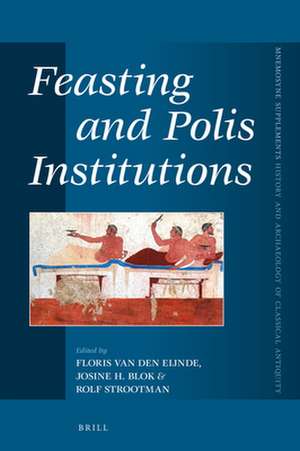 Feasting and Polis Institutions de Floris van den Eijnde