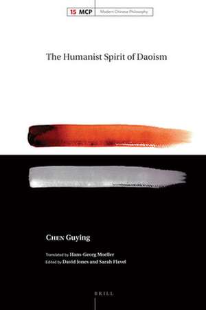 The Humanist Spirit of Daoism de Guying Chen