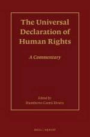 The Universal Declaration of Human Rights: A Commentary de Humberto Cantú Rivera