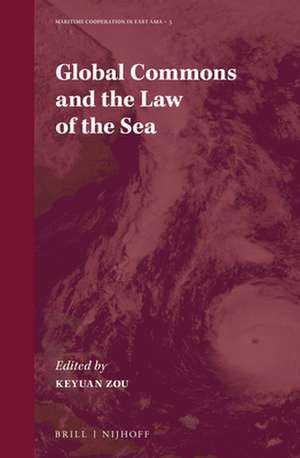 Global Commons and the Law of the Sea de Keyuan Zou