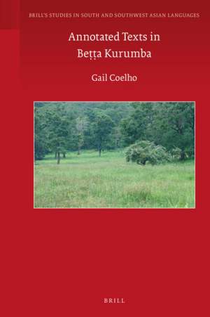 Annotated Texts in Beṭṭa Kurumba de Gail Coelho