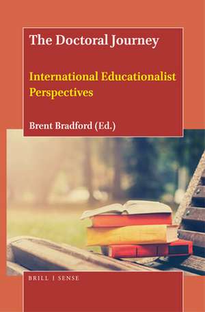 The Doctoral Journey de Brent Bradford