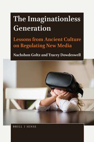 The Imaginationless Generation de Nachshon Goltz