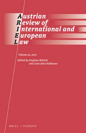 Austrian Review of International and European Law, Volume 22 (2017) de Stephan Wittich