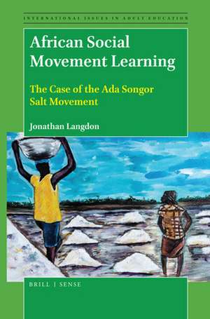 African Social Movement Learning de Jonathan Langdon