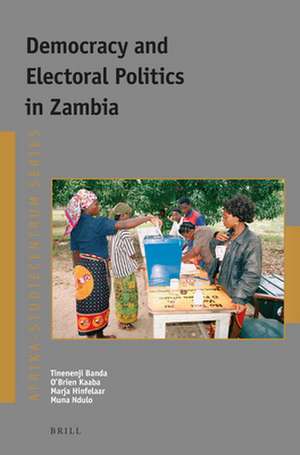 Democracy and Electoral Politics in Zambia de Tinenenji Banda