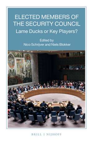 Elected Members of the Security Council: Lame Ducks or Key Players? de Nico J. Schrijver