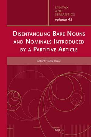 Disentangling Bare Nouns and Nominals Introduced by a Partitive Article de Tabea Ihsane