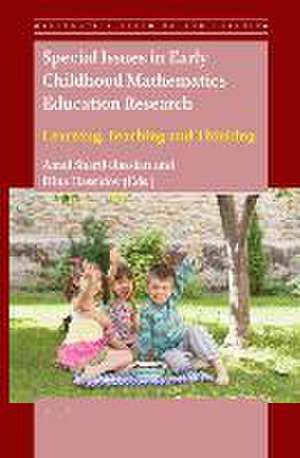 Special Issues in Early Childhood Mathematics Education Research: Learning, Teaching and Thinking de Amal Sharif-Rasslan