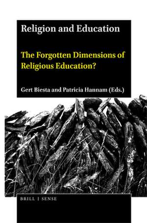 Religion and Education: The Forgotten Dimensions of Religious Education? de Gert Biesta